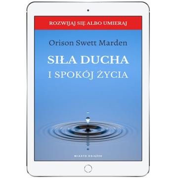 Siła ducha i spokój życia