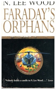 Lee Wood FARADAY'S ORPHANS