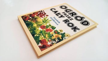 САД КРУГЛЫЙ ГОД – СПРАВОЧНИК САДОВОДА