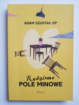 Rodzinne pole minowe , SZUSTAK