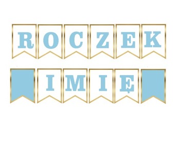 BANER girlanda 1 urodziny ROCZEK + IMIĘ nieb-złoty