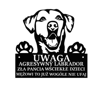 Tabliczka UWAGA Pies Labrador Czarna METALOWA Z NAPISEM NA BRAMĘ FURTKĘ