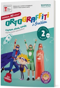 Ortograffiti z Bratkiem. Wersja 90. Klasa 2. Cz. 2