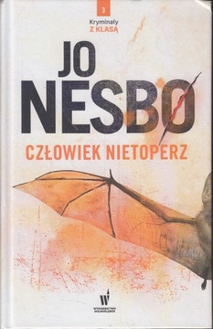 CZŁOWIEK NIETOPERZ * JO NESBO