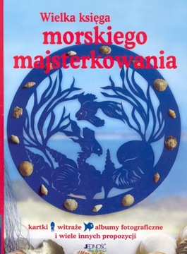 Wielka księga morskiego majsterkowania