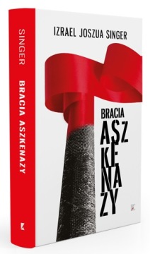 BRACIA ASZKENAZY Israel Joshua Singer NOWE WYDANIE