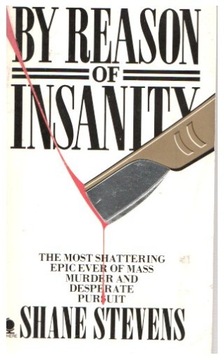 Share Stevens BY REASON OF INSANITY