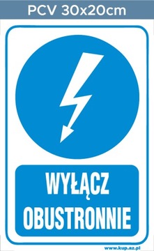 Tabliczka BHP wyłącz obustronnie #158 30x20cm P