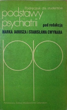 Podręcznik dla studentów podstawy psychiatrii