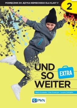 Und so weiter 2 EXTRA Podręcznik PWN 2025