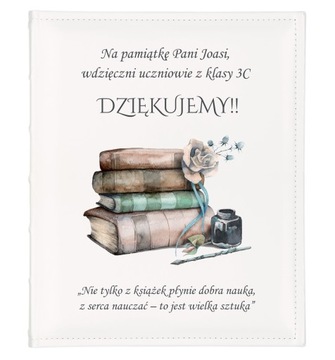 ALBUM zdjęcia DLA NAUCZYCIELA prezent Twój Tekst