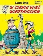 LUCKY LUKE T.18 W CIENIU WIEŻ WIERTNICZYCH RENE GOSCINNY