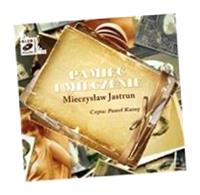PAMIĘĆ I MILCZENIE AUDIOBOOK MIECZYSŁAW JASTRUN