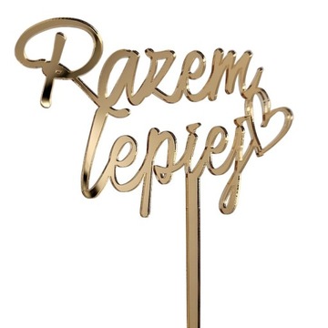 Золотой зеркальный топпер, украшение для торта RAZEM LEPIEJ, золотое зеркало