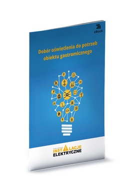 Dobór oświetlenia do potrzeb obiektu