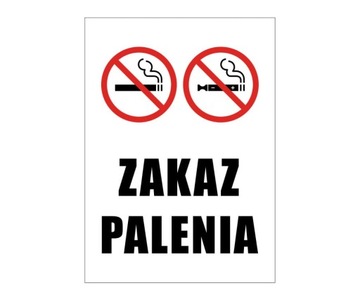 ZAKAZ PALENIA E-PAPIEROSÓW NAKLEJKA INFORMACYJNA ZNAK A4 22X31 CM