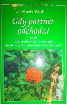 Gdy partner odchodzi - Doris Wolf