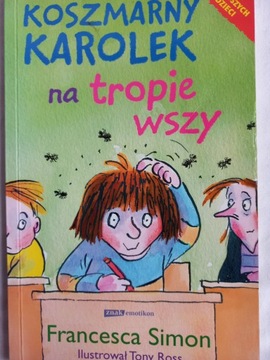 Koszmarny Karolek na tropie wszy (Francesca Simon)