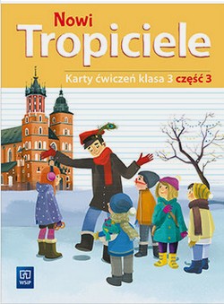 OKŁADKA NOWI TROPICIELE 3 KARTY ĆWICZEŃ CZ.3 WSIP