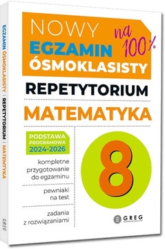 NOWY EGZAMIN ÓSMOKLASISTY REPETYTORIUM MATEMATYKA PODSTAWA 2024-2026