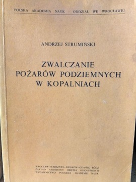 Zwalczanie pożarów podziemnych w kopalniach