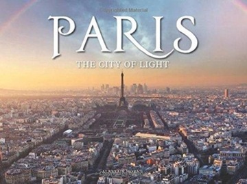 Paris: The City of Light ALASTAIR HORNE