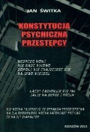 KONSTYTUCJA PSYCHICZNA PRZESTĘPCY ŚWITKA