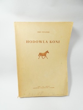 Hodowla koni / Jerzy Zwoliński