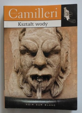 ANDREA CAMILLERI KSZTAŁT WODY JAK NOWA KRYMINAŁ