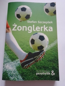 Żonglerka Stefan Szczepłek