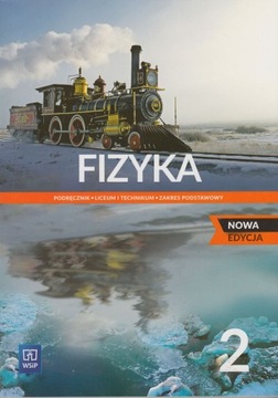 Fizyka 2 WSiP Podręcznik podstawowy Nowa Edycja