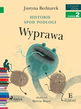 Historie spod podłogi - Wyprawa - e-book