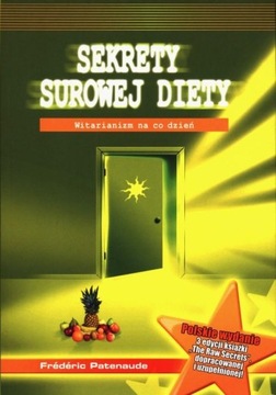 SEKRETY SUROWEJ DIETY, PATENAUDE FREDERIC