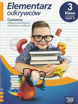 Elementarz Odkrywców Ćwiczenia. Kl. 3 Cz. 3