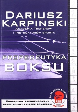 PROPEDEUTYKA BOKSU - Dariusz Karpiński [KSIĄŻKA]