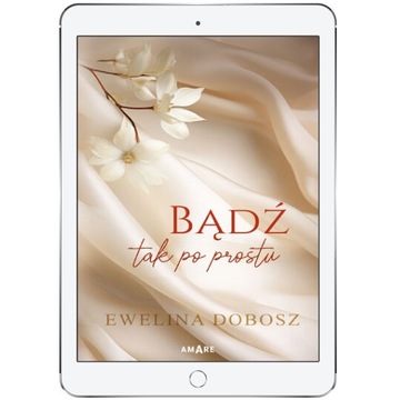 Bądź tak po prostu