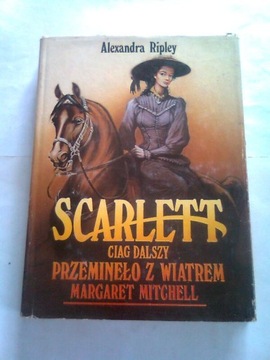 SCARLETT CIĄG DALSZY PRZEMINEŁO Z WIATREM - A.R.