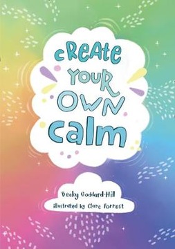 Create your own calm: Activities to Overcome Child