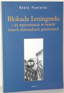 BLOKADA LENINGRADU Beata Pawletko