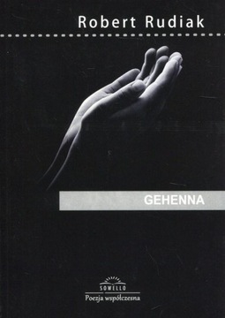 GEHENNA, ROBERT RUDIAK