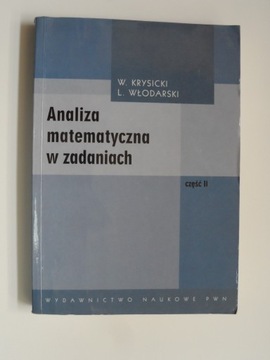 Analiza matematyczna w zadaniach część 2 Krysicki