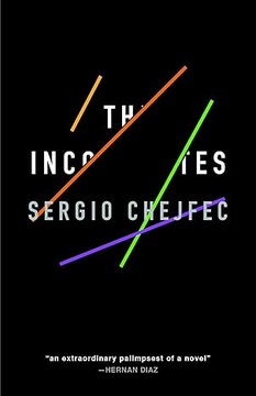 The Incompletes by Sergio Chejfec