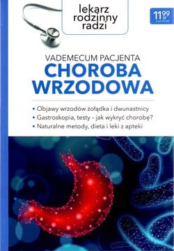 Choroba wrzodowa. Vademecum pacjenta. Lekarz rodzinny radzi nr 2/2021.
