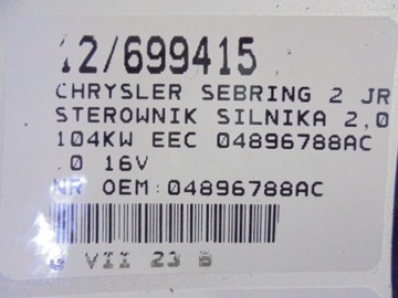 CHRYSLER SEBRING II 2 JR ŘÍZENÍ MOTORU 04896788AC 2,0 16V