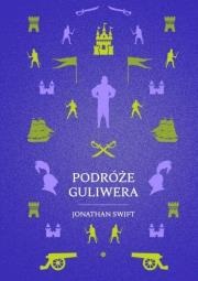 Podróże Guliwera Jonathan Swift