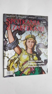 SPOTKANIA Z ZABYTKAMI 5/2009