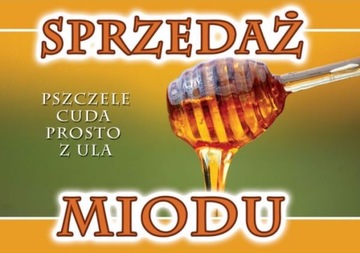TABLICA REKLAMOWA duża PSZCZELE CUDA Z PASIEKI