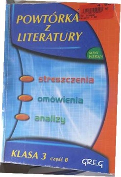 Powtórka z Literatury Klasa 3 Cz. B - Anna Kremiec