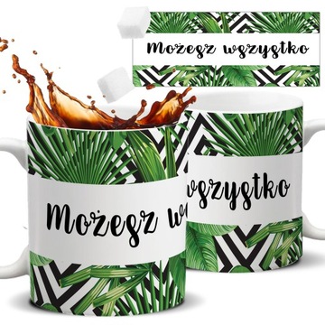 Kubek Biały Prezent Motywacyjny MOŻESZ WSZYSTKO Wz