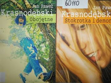 Obojętne. Stokrotka i demony,. 2 części